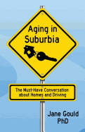 Aging in Suburbia