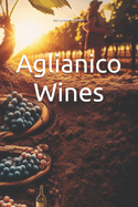 Aglianico Wines