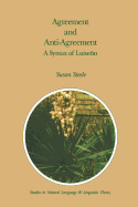 Agreement and Anti-Agreement: A Syntax of Luiseo