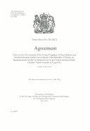 Agreement between the government of the United Kingdom of Great Britain and Northern Ireland and the government of India for co-operation in the peaceful uses of nuclear energy: London, 13 November 2015