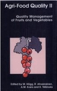 Agri-Food Quality II: Quality Management of Fruits and Vegetables