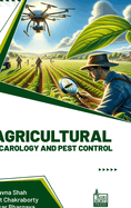 Agricultural Acarology and Pest Control