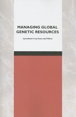 Agricultural Crop Issues and Policies - National Research Council, and Board on Agriculture, and Committee on Managing Global Genetic Resources Agricultural Imperatives