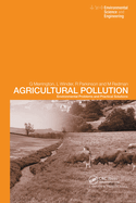 Agricultural Pollution: Environmental Problems and Practical Solutions