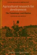 Agricultural Research for Development: The Namulonge Contribution - Arnold, M H (Editor)