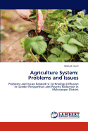 Agriculture System: Problems and Issues