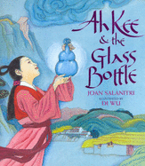 Ah Kee and the Glass Bottle