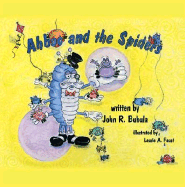 Ahboo and the Spiders - Bubula, John R