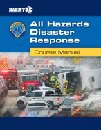 Ahdr: All Hazards Disaster Response: All Hazards Disaster Response
