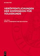 Ahnengrab Und Rechtsstein: Untersuchungen Zur Deutschen Volkskunde Und Rechtsgeschichte