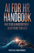 AI Handbook for HR: How to use AI in Recruitment + ready-to-use- templates