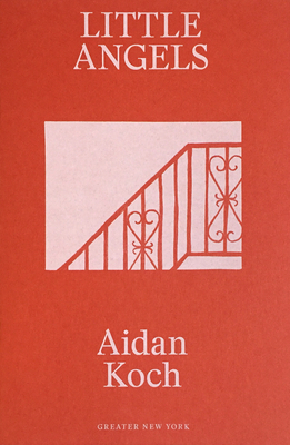 Aidan Koch: Little Angels - Koch, Aidan