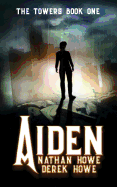 Aiden: The Towers Book One