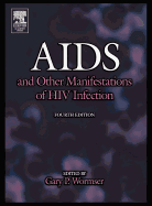 AIDS and Other Manifestations of HIV Infection