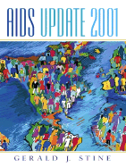 AIDS Update 2001: An Annual Overview of Acquired Immune Deficiency Syndrome