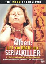 Aileen: Life and Death of a Serial Killer - Joan Churchill; Nick Broomfield