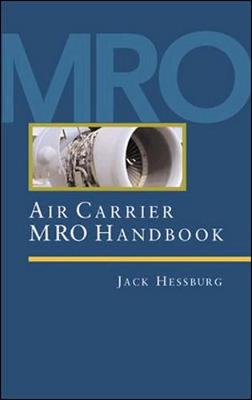 Air Carrier Mro Handbook - Hessburg, Jack