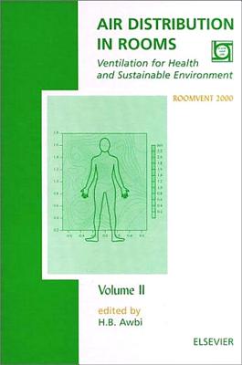 Air Distribution in Rooms: Ventilation for Health and Sustainable Environment - Awbi, H B (Editor)