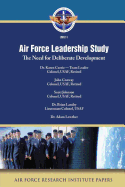 Air Force Leadership Study: The Need for Deliberate Development