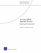 Air Force Officer Specialty Structure: Reviewing the Fundamentals (2009)