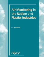 Air Monitoring in the Rubber and Plastics Industry