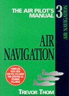 Air Navigation: Air Pilot's Manual