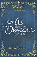 Air Over A Dragon's Scales