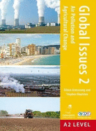 Air Pollution and Agricultural Change: for CCEA A2 Level