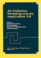 Air Pollution Modeling and Its Application XII