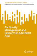 Air Quality Management and Research in Southeast Asia