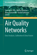 Air Quality Networks: Data Analysis, Calibration & Data Fusion