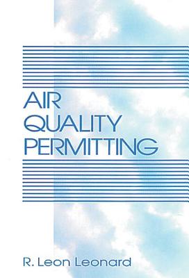 Air Quality Permitting - Leonard, R Leon