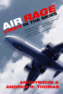 Air Rage: Crisis in the Skies