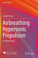 Airbreathing Hypersonic Propulsion: An Introduction