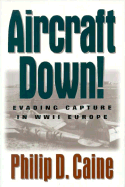 Aircraft Down (H) - Caine, Philip D, Ph.D.