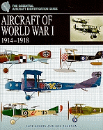 Aircraft of World War 1: 1914-1918