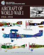 Aircraft of WWI: 1914-1918
