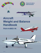 Aircraft Weight and Balance Handbook (FAA-H-8083-1A)