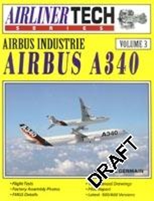 AirlinerTech 3: Airbus Industrie Airbus A340 - 