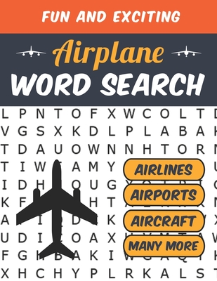 Airplane Word Search: Airline Pilot Gifts Aviation Themed Puzzles for Adults - Publishing, J Markz