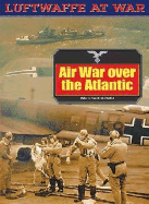 Airwar Over the Atlantic