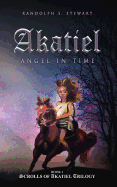 Akatiel: Angel in Time