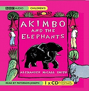 Akimbo and the Elephants