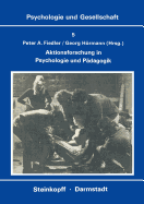 Aktionsforschung in Psychologie Und Padagogik