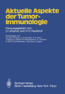 Aktuelle Aspekte Der Tumor-Immunologie