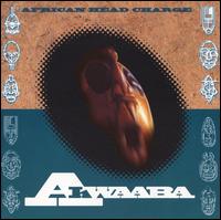 Akwaaba - African Head Charge