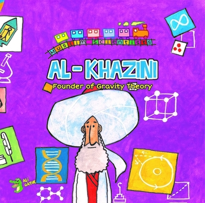 Al Khazini: The Founder of Gravity Theory - Gator, Ali