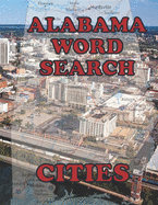 Alabama Word Search Cities: Gift for anyone who was born in or in love with Alabama