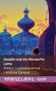 Aladdin and the Wonderful Lamp / Aladyn i cudowna lampa: Tranzlaty English Polsku