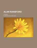 Alan Ransford: A Story